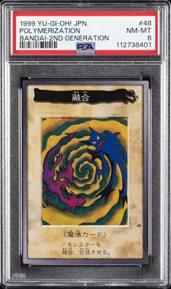1999 YU-GI-OH! JAPANESE BANDAI-2ND GENERATION #48 POLYMERIZATION PSA 8 - Image 1