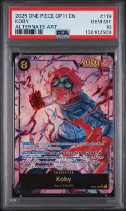 2025 ONE PIECE OP11-A FIST OF DIVINE SPEED ALTERNATE ART #119 KOBY PSA 10 - Image 1