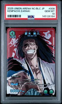 2025 UNION ARENA JAPANESE #008 KENPACHI ZARAKI PSA 10 - Image 1