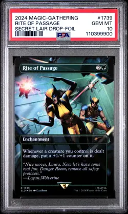 2024 MTG SECRET LAIR DROP MARVEL'S WOLVERINE-FOIL #1739 RITE OF PASSAGE PSA 10 - Image 1