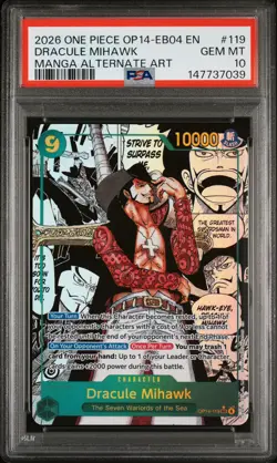 2026 ONE PIECE THE AZURE SEA'S SEVEN MANGA ALT ART #119 DRACULE MIHAWK PSA 10 - Image 1