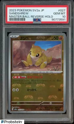 2023 Pokemon SV2A Japanese Master Ball Reverse Holo #027/165 Sandshrew PSA 10 - Image 1