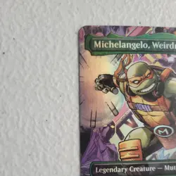 MTG TMNT Michelangelo, Weirdness to 11 (Borderless) Foil #214 - Image 2
