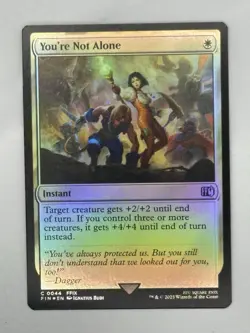 You're Not Alone - 44 - Foil - FIN - NM - MTG Magic the Gathering - Image 1