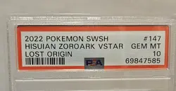 2022 POKEMON SWSH HISUIAN ZOROARK VSTAR LOST ORIGIN #147 PSA 10 GEM MINT - Image 3