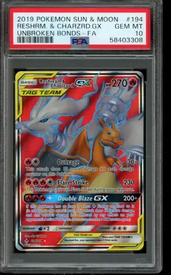 PSA 10 GEM MINT Pokemon Reshiram & Charizard GX Unbroken Bonds 194/214 - Image 1