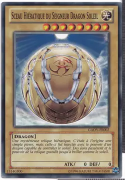 Sceau Hieratique du Seigneur Dragon Soleil 2eme Ed-GAOV-FR002 -Carte Yu-Gi-Oh FR - Image 1