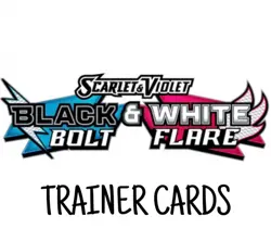 Choose Your Cards: Pokemon SV: Black Boot and White Flare Trainer Cards - Image 1
