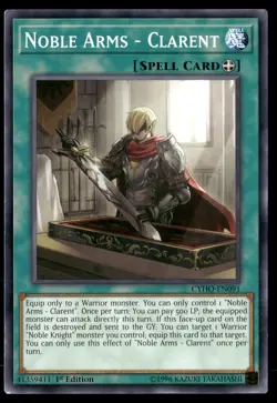 Noble Arms - Clarent CYHO-EN091 Common / Short Print Yu-Gi-Oh 1st Edition NM - Image 1