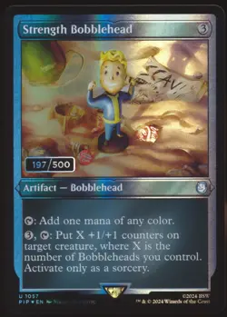 Magic the Gathering Card- FALLOUT Strength Bobblehead SERIALIZED 197/500 - Image 1