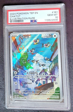 2024 POKEMON TEMPORAL FORCES EN 181 PSA 10 GEM MINT CHATOT ILLUSTRATION RARE. - Image 1