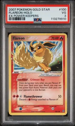 2007 POKEMON EX POWER KEEPERS GOLD STAR # 100/108 FLAREON HOLO 💎PSA 3💎 - Image 1