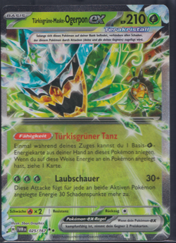 Turkisgrune-Maske-Ogerpon EX 025/167 - Maskerade im Zwielicht - DE - NM -Pokemon - Image 1