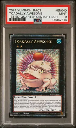 2024 YU-GI-OH! RA03-QUARTER CENTURY BONANZA #EN040 TOADALLY AWESOME PSA 9 - Image 1