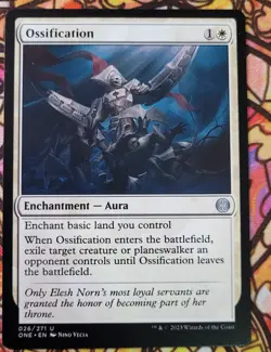 Ossification Uncommon Phyrexia All Will Be One 026/271 MINT MTG ONE EDH - Image 1