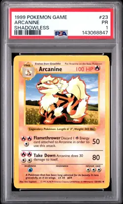 PSA 1 Arcanine Shadowless Base Set #23 1999 Pokemon WoTC PR - Image 1