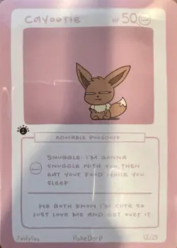 Pokederp 1st Edition Cayootie Eevee 12/25 Second Print Custom Derpy Card - Image 1