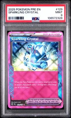 2025 POKEMON PRE EN-PRISMATIC EVOLUTIONS #129 SPARKLING CRYSTAL PSA 9 - Image 1