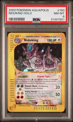 2003 POKEMON AQUAPOLIS #150 NIDOKING-HOLO PSA 8 - Image 1