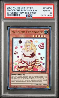 2021 YU-GI-OH! GHOSTS FROM THE PAST 1ST ED #EN080 MADOLCHE PUDDINGCESS PSA 8 - Image 1