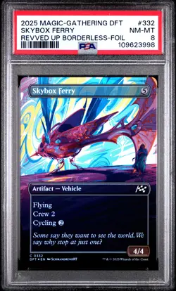 2025 MTG AETHERDRIFT REVVED UP BORDERLESS-FOIL #0332 SKYBOX FERRY PSA 8 - Image 1