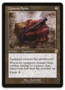 Quietus Spike #46 (NM) Brothers' War BRR Magic MTG - Image 1
