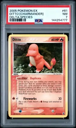 2005 POKEMON EX DELTA SPECIES #61 DITTO [CHARMANDER] PSA 7 - Image 1