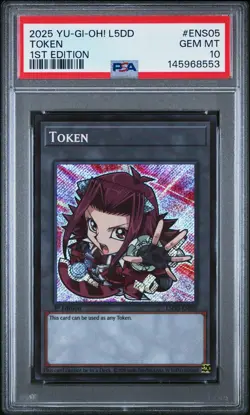 2025 YU-GI-OH! L5DD-LEGEND 5D'S DECKS 1ST EDITION #ENS05 TOKEN PSA 10 - Image 1
