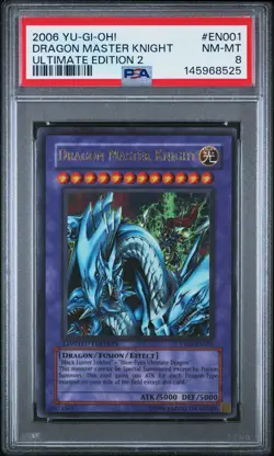 2006 YU-GI-OH! ULTIMATE EDITION 2 #EN001 DRAGON MASTER KNIGHT PSA 8 - Image 1