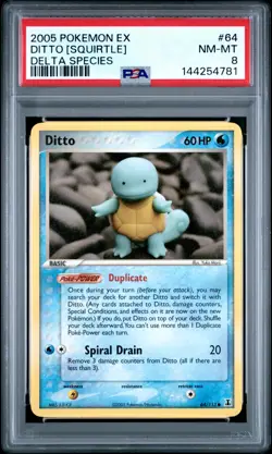 2005 POKEMON EX DELTA SPECIES #64 DITTO [SQUIRTLE] PSA 8 - Image 1