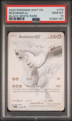 2025 POKEMON WHT EN-WHITE FLARE BLACK WHITE RARE #173 RESHIRAM EX PSA 10 - Image 1