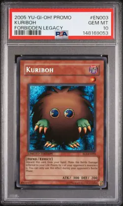 2005 YU-GI-OH! PROMO FORBIDDEN LEGACY #EN003 KURIBOH PSA 10 - Image 1