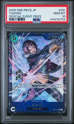 2025 ONE PIECE JAPANESE PROMOS OFFICIAL EVENT PRIZE #031 TASHIGI PSA 10 - Image 1