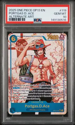 2025 ONE PIECE OP13-CARRYING ON HIS WILL ALTERNATE ART PORTGAS D. ACE PSA 10 - Image 1