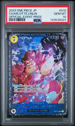2023 ONE PIECE JAPANESE PROMOS OFFICIAL EVENT PRIZE #010 CHARLOTTE LINLIN PSA 10 - Image 1