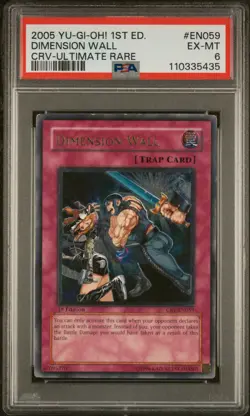 2005 Yu-Gi-Oh! 1st Edition CRV - Ultimate RARE Dimension Wall PSA 6 EX-MT - Image 1