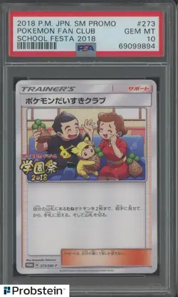 2018 Pokemon Japanese SM Promo School Festa 2018 #273 Pokemon Fan Club PSA 10 - Image 1