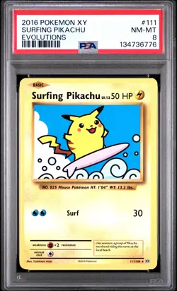 2016 POKEMON XY EVOLUTIONS #111 SURFING PIKACHU PSA 8 - Image 1