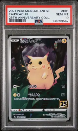2021 POKEMON JPN 25TH ANNIVERSARY COLL #001 FULL ART/PIKACHU-PSA 10 - Image 1