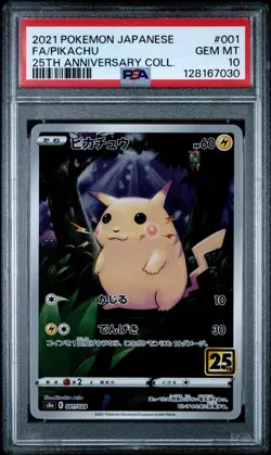 2021 POKEMON JPN 25TH ANNIVERSARY COLL #001 FULL ART/PIKACHU-PSA 10 - Image 1