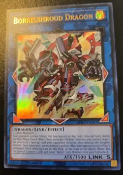 Borrelshroud Dragon BPRO-EN047 1st Edition Ultra Rare Burst Protocol Yu-Gi-Oh! - Image 1