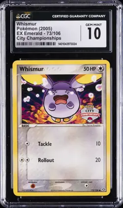 2005 POKEMON EX EMERALD - CITY CHAMPIONSHIPS #73/106 WHISMUR CGC 10 GEM MINT - Image 1