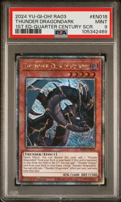 2024 YU-GI-OH! RA03-QUARTER CENTURY BONANZA #EN018 THUNDER DRAGONDARK PSA 9 - Image 1