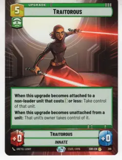 Star Wars Unlimited Hyperspace Card #386 Traitorous - Image 1