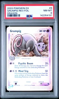 2003 POKEMON EX DRAGON #6 GRUMPIG-REVERSE FOIL PSA 8 - Image 1
