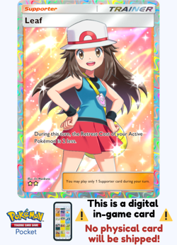 [Not Physical] Pokemon TCG Pocket - Leaf Full Art⭐⭐ - English - Image 1