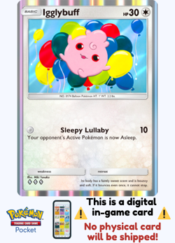 [Not Physical] Pokemon TCG Pocket - Igglybuff 💎💎💎 - English - Image 1