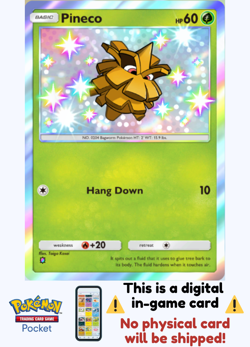 [Not Physical] Pokemon TCG Pocket - Pineco Shiny ⭐ - English - Mega Shine - Image 1