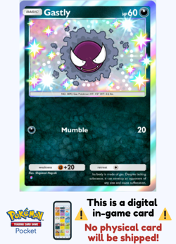 [Not Physical] Pokemon TCG Pocket - Gastly Shiny ⭐ - English - Mega Shine - Image 1