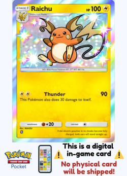 [Not Physical] Pokemon TCG Pocket -Raichu Shiny ⭐ - English - Mega Shine - Image 1